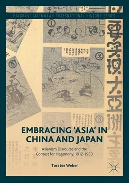Abbildung von Weber | Embracing 'Asia' in China and Japan | 1. Auflage | 2017 | beck-shop.de