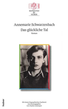Abbildung von Schwarzenbach | Das glückliche Tal | 1. Auflage | 2017 | beck-shop.de