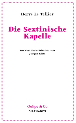 Abbildung von Le Tellier | Die Sextinische Kapelle | 1. Auflage | 2018 | beck-shop.de