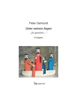 Abbildung von Gerhardt | Unter seinem Segen. | 1. Auflage | 2017 | beck-shop.de