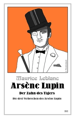 Abbildung von Leblanc | Arsène Lupin - Der Zahn des Tigers | 1. Auflage | 2018 | beck-shop.de