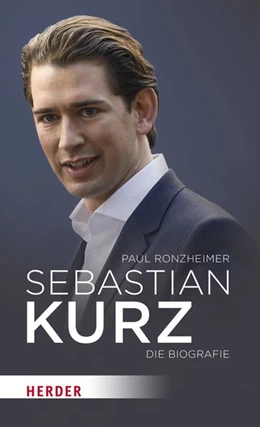 Abbildung von Ronzheimer | Sebastian Kurz | 1. Auflage | 2018 | beck-shop.de