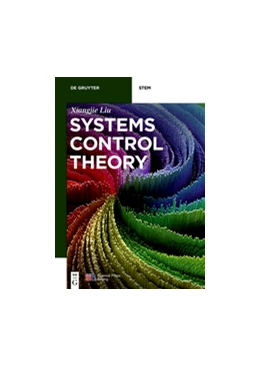 Abbildung von Liu | Systems Control Theory | 1. Auflage | 2018 | beck-shop.de
