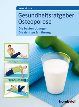Abbildung von Höfler | Gesundheitsratgeber Osteoporose | 1. Auflage | 2018 | beck-shop.de