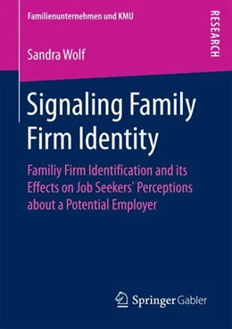 Abbildung von Wolf | Signaling Family Firm Identity | 1. Auflage | 2017 | beck-shop.de