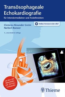 Abbildung von Greim / Roewer | Transösophageale Echokardiografie | 4. Auflage | 2018 | beck-shop.de