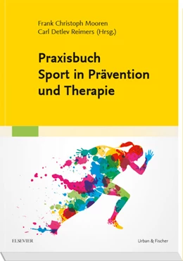 Abbildung von Mooren / Reimers | Praxisbuch Sport in Prävention und Therapie | 1. Auflage | 2018 | beck-shop.de
