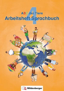 Abbildung von Kuhn / Mrowka-Nienstedt | ABC der Tiere 4 - Arbeitsheft Sprachbuch · Neubearbeitung | 1. Auflage | 2018 | beck-shop.de