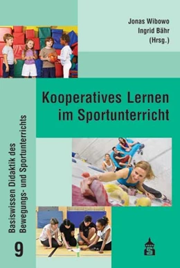 Abbildung von Wibowo / Bähr | Kooperatives Lernen im Sportunterricht | 1. Auflage | 2018 | beck-shop.de