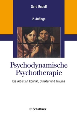 Abbildung von Rudolf | Psychodynamische Psychotherapie | 1. Auflage | 2018 | beck-shop.de