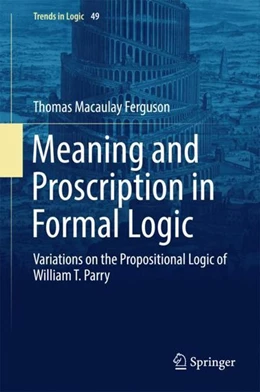 Abbildung von Ferguson | Meaning and Proscription in Formal Logic | 1. Auflage | 2017 | beck-shop.de