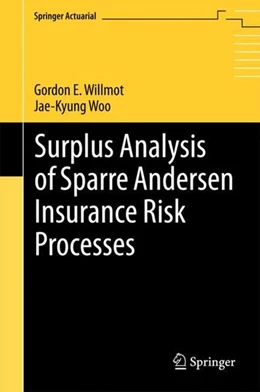 Abbildung von Willmot / Woo | Surplus Analysis of Sparre Andersen Insurance Risk Processes | 1. Auflage | 2017 | beck-shop.de