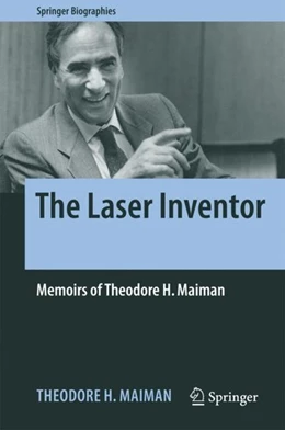 Abbildung von Maiman | The Laser Inventor | 1. Auflage | 2017 | beck-shop.de