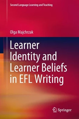 Abbildung von Majchrzak | Learner Identity and Learner Beliefs in EFL Writing | 1. Auflage | 2017 | beck-shop.de