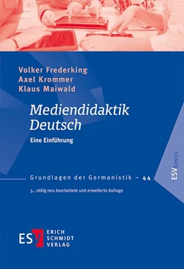 Abbildung von Frederking / Krommer | Mediendidaktik Deutsch | 1. Auflage | 2018 | beck-shop.de