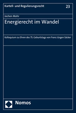 Abbildung von Mohr | Energierecht im Wandel | 1. Auflage | 2018 | 23 | beck-shop.de