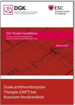 Abbildung von Duale antithrombozytäre Therapie bei Koronarer Herzkrankheit | 1. Auflage | 2018 | beck-shop.de
