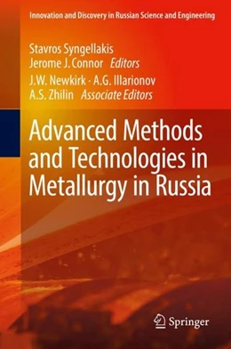 Abbildung von Syngellakis / Connor | Advanced Methods and Technologies in Metallurgy in Russia | 1. Auflage | 2017 | beck-shop.de