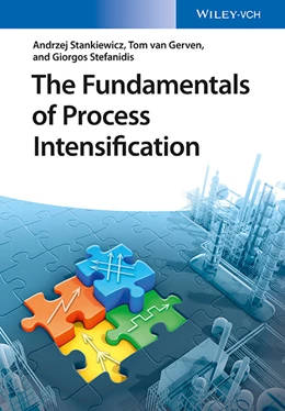 Abbildung von Stankiewicz / Gerven | The Fundamentals of Process Intensification | 1. Auflage | 2019 | beck-shop.de