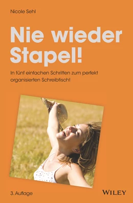 Abbildung von Sehl | Nie wieder Stapel! | 3. Auflage | 2018 | beck-shop.de