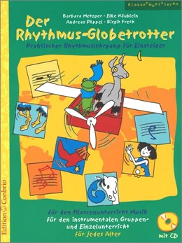 Abbildung von Der Rhythmus-Globetrotter | 1. Auflage | 2016 | beck-shop.de
