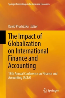 Abbildung von Procházka | The Impact of Globalization on International Finance and Accounting | 1. Auflage | 2017 | beck-shop.de