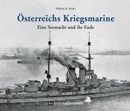 Abbildung von Donko | Österreichs Kriegsmarine | 1. Auflage | 2018 | beck-shop.de