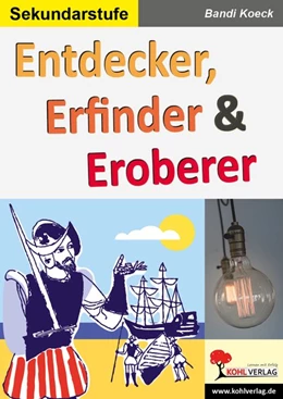 Abbildung von Koeck / Schroedel | Entdecker, Erfinder & Eroberer | 1. Auflage | 2019 | beck-shop.de