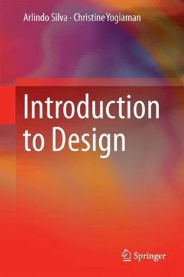 Abbildung von Silva / Yogiaman | Introduction to Design | 2023. Auflage | 2024 | beck-shop.de