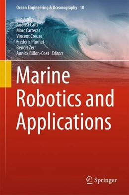 Abbildung von Jaulin / Caiti | Marine Robotics and Applications | 1. Auflage | 2017 | beck-shop.de