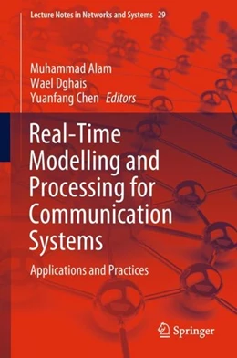 Abbildung von Alam / Dghais | Real-Time Modelling and Processing for Communication Systems | 1. Auflage | 2017 | beck-shop.de