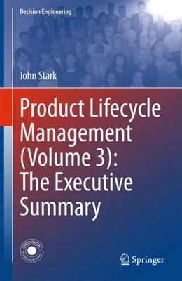Abbildung von Stark | Product Lifecycle Management (Volume 3): The Executive Summary | 1. Auflage | 2017 | beck-shop.de