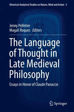 Abbildung von Pelletier / Roques | The Language of Thought in Late Medieval Philosophy | 1. Auflage | 2018 | beck-shop.de