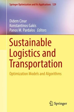 Abbildung von Cinar / Gakis | Sustainable Logistics and Transportation | 1. Auflage | 2018 | beck-shop.de