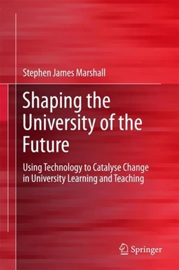 Abbildung von Marshall | Shaping the University of the Future | 1. Auflage | 2018 | beck-shop.de