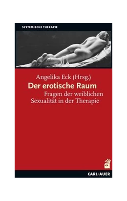 Abbildung von Eck | Der erotische Raum | 2. Auflage | 2016 | beck-shop.de