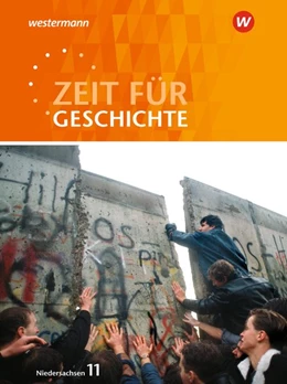 Abbildung von Zeit für Geschichte 11. Schülerband. Einführungsphase. Niedersachsen | 1. Auflage | 2018 | beck-shop.de