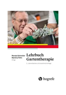 Abbildung von Ulmann / Föhn | Lehrbuch Gartentherapie | 2. Auflage | 2020 | beck-shop.de