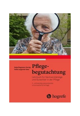 Abbildung von Diegmann-Hornig / Jurgschat-Geer | Pflegebegutachtung | 2. Auflage | 2024 | beck-shop.de