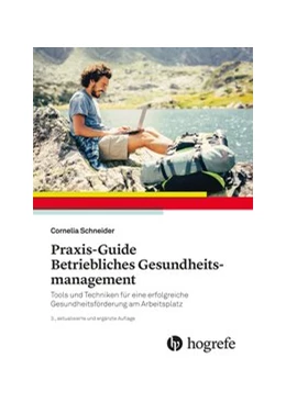 Abbildung von Schneider | Praxis-Guide Betriebliches Gesundheitsmanagement | 1. Auflage | 2018 | beck-shop.de