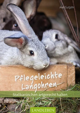 Abbildung von Gutjahr | Pflegeleichte Langohren | 1. Auflage | 2018 | beck-shop.de