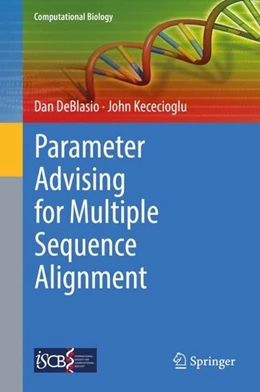 Abbildung von Deblasio / Kececioglu | Parameter Advising for Multiple Sequence Alignment | 1. Auflage | 2018 | beck-shop.de