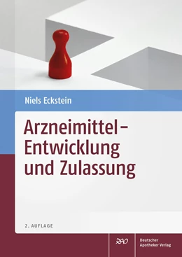 Abbildung von Eckstein | Arzneimittel - Entwicklung und Zulassung | 2. Auflage | 2018 | beck-shop.de
