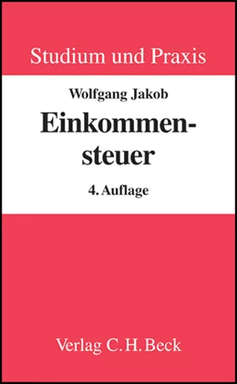 Abbildung von Jakob | Einkommensteuer | 4. Auflage | 2008 | beck-shop.de