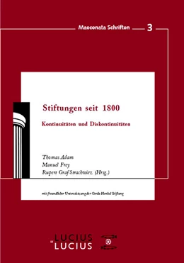 Abbildung von Adam / Frey | Stiftungen seit 1800 | 1. Auflage | 2018 | beck-shop.de