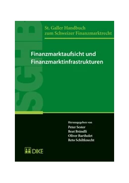 Abbildung von Sester / Brändli | Finanzmarktaufsicht und Finanzmarktinfrastrukturen | 1. Auflage | 2017 | beck-shop.de