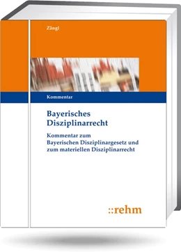 Abbildung von Zängl | Bayerisches Disziplinarrecht - ohne Aktualisierungsservice | 1. Auflage | 2023 | beck-shop.de