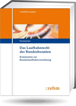 Abbildung von Lemhöfer / Leppek | Das Laufbahnrecht der Bundesbeamten - ohne Aktualisierungsservice | 1. Auflage | 2024 | beck-shop.de