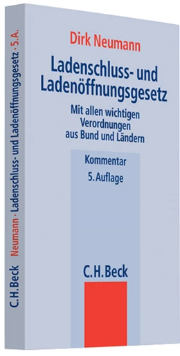 Abbildung von Neumann | Ladenschlussrecht | 5. Auflage | 2008 | beck-shop.de