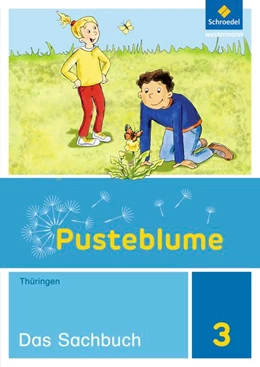 Abbildung von Pusteblume. Das Sachbuch 3. Schülerband. Thüringen | 1. Auflage | 2018 | beck-shop.de